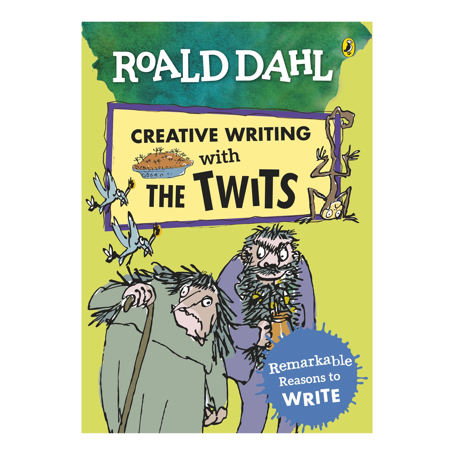 Creative Writing with The Twits based on Roald Dahl with illustrations by Quentin Blake