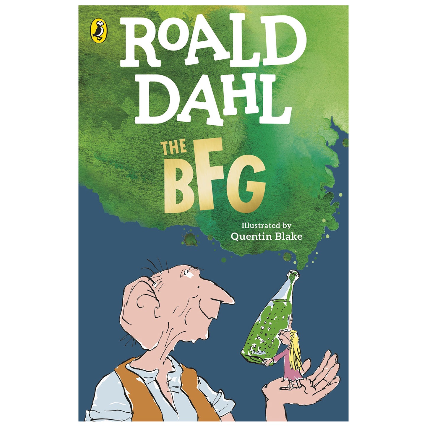 The BFG by Roald Dahl with illustrations by Quentin Blake