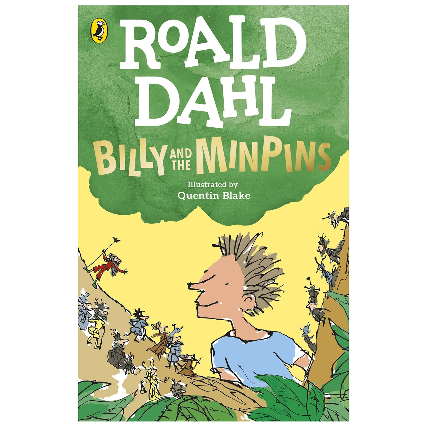 Billy and the Minpins by Roald Dahl and illustrated by Quentin Blake