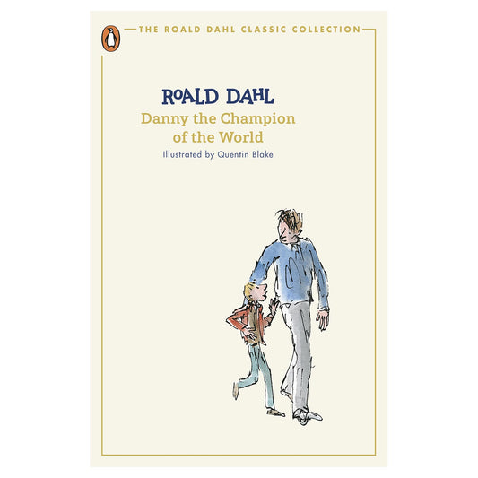 Danny the Champion of the World classic paperback by Roald Dahl