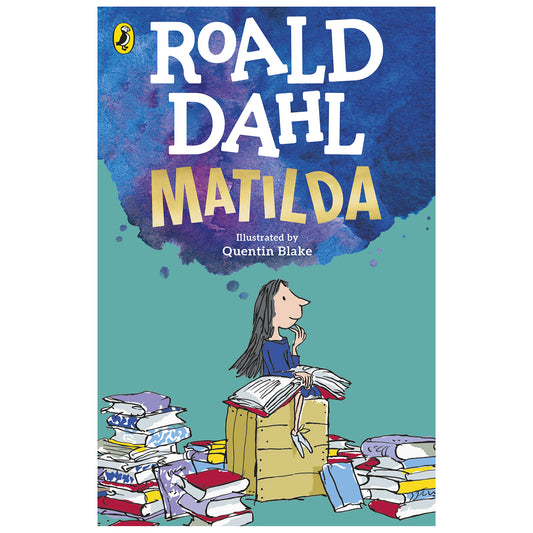 Matilda by Roald Dahl with illustrations by Quentin Blake