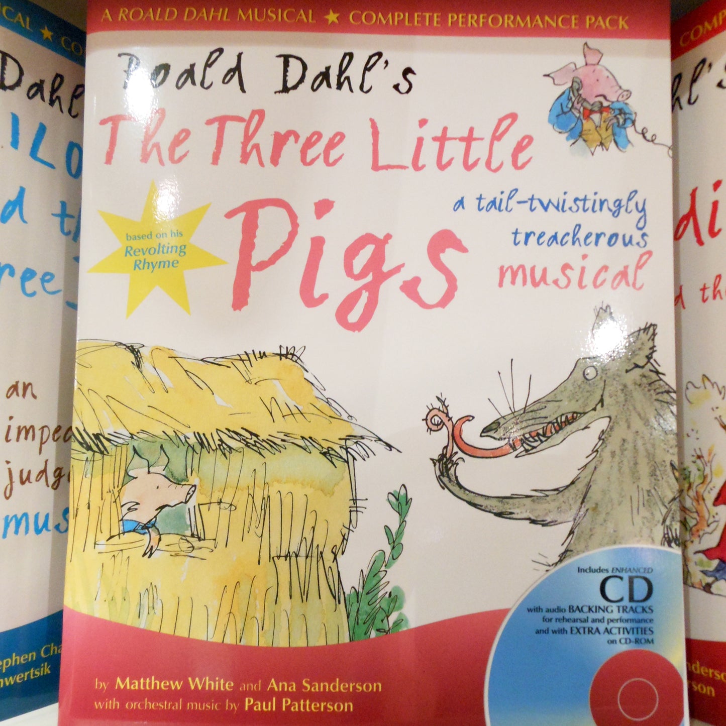 The Three Little Pigs musical based on Roald Dahl's Revolting Rhymes illustrated by Quentin Blake