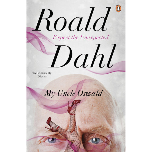 My Uncle Oswald by Roald Dahl