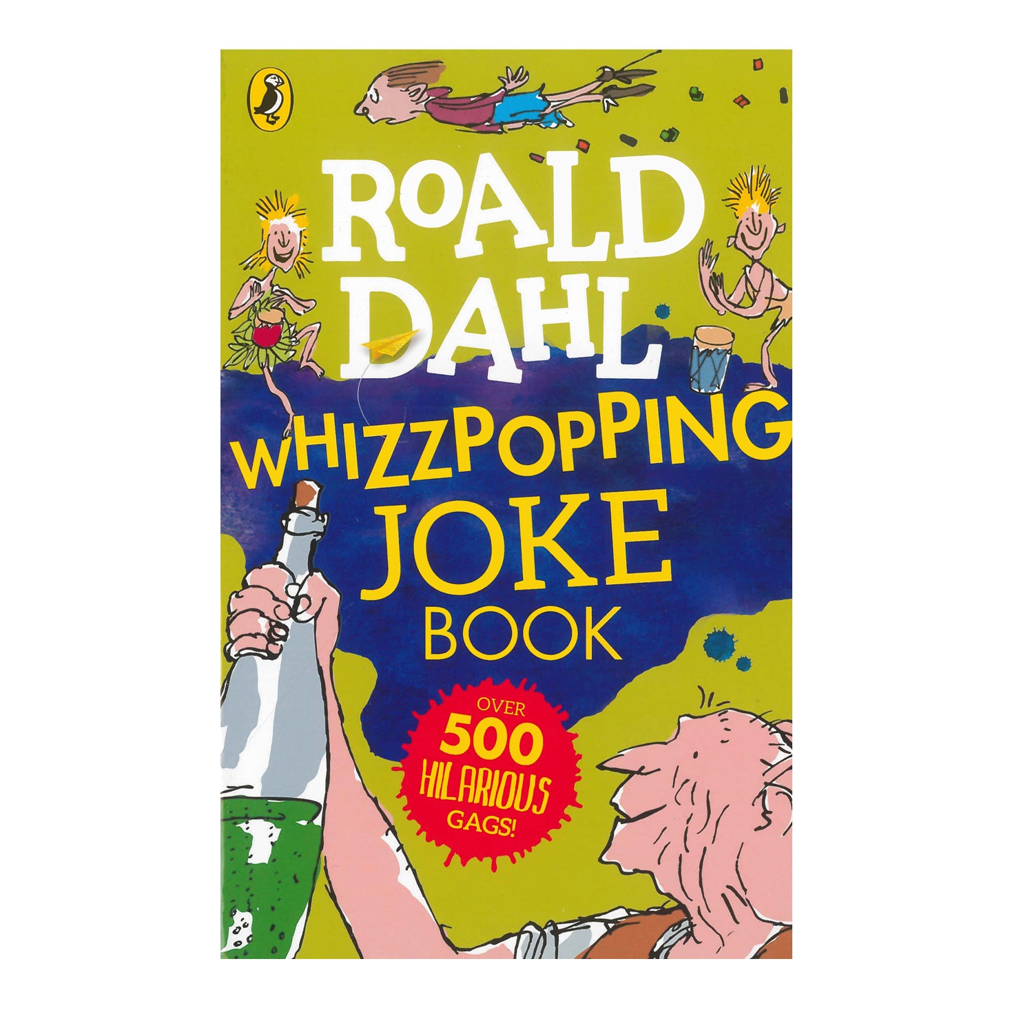 Roald Dahl Whizzpopping Joke Book inspired by Roald Dahl and illustrated by Quentin Blake