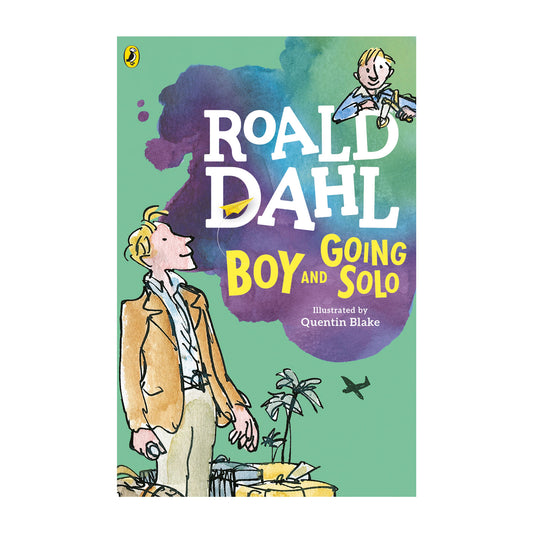 Boy and Going Solo by Roald Dahl with illustrations by Quentin Blake