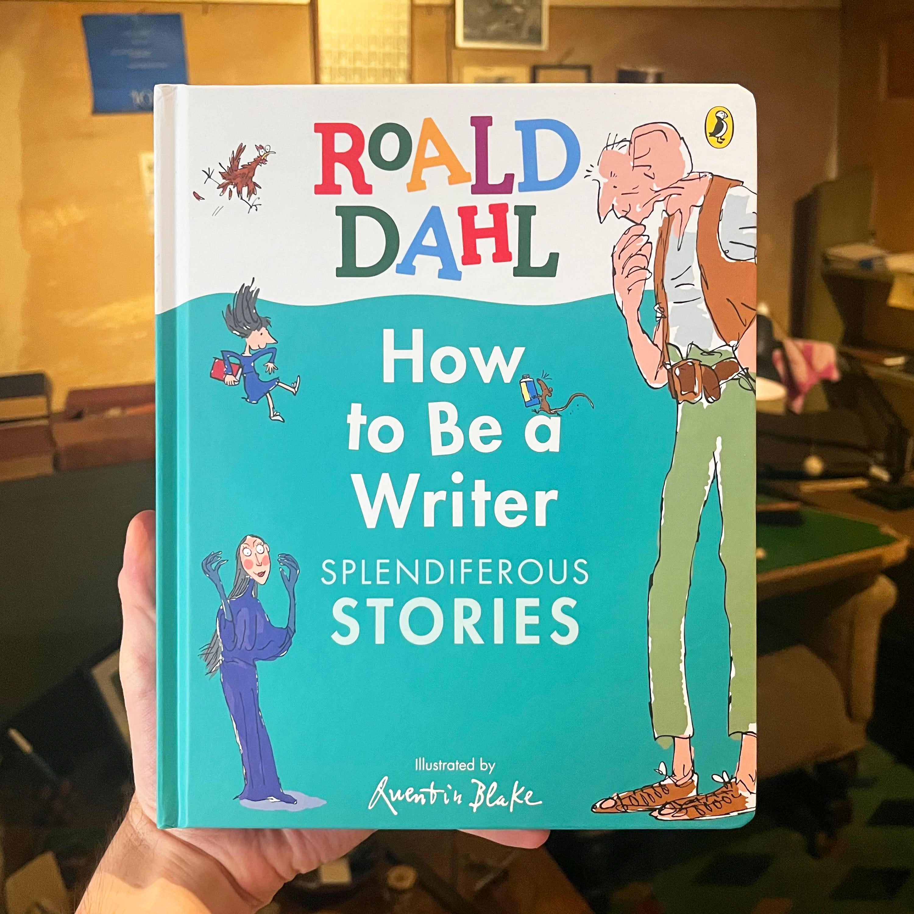 Splendiferous How to be a Writer: Splendiferous Stories – The Roald Dahl Museum ...